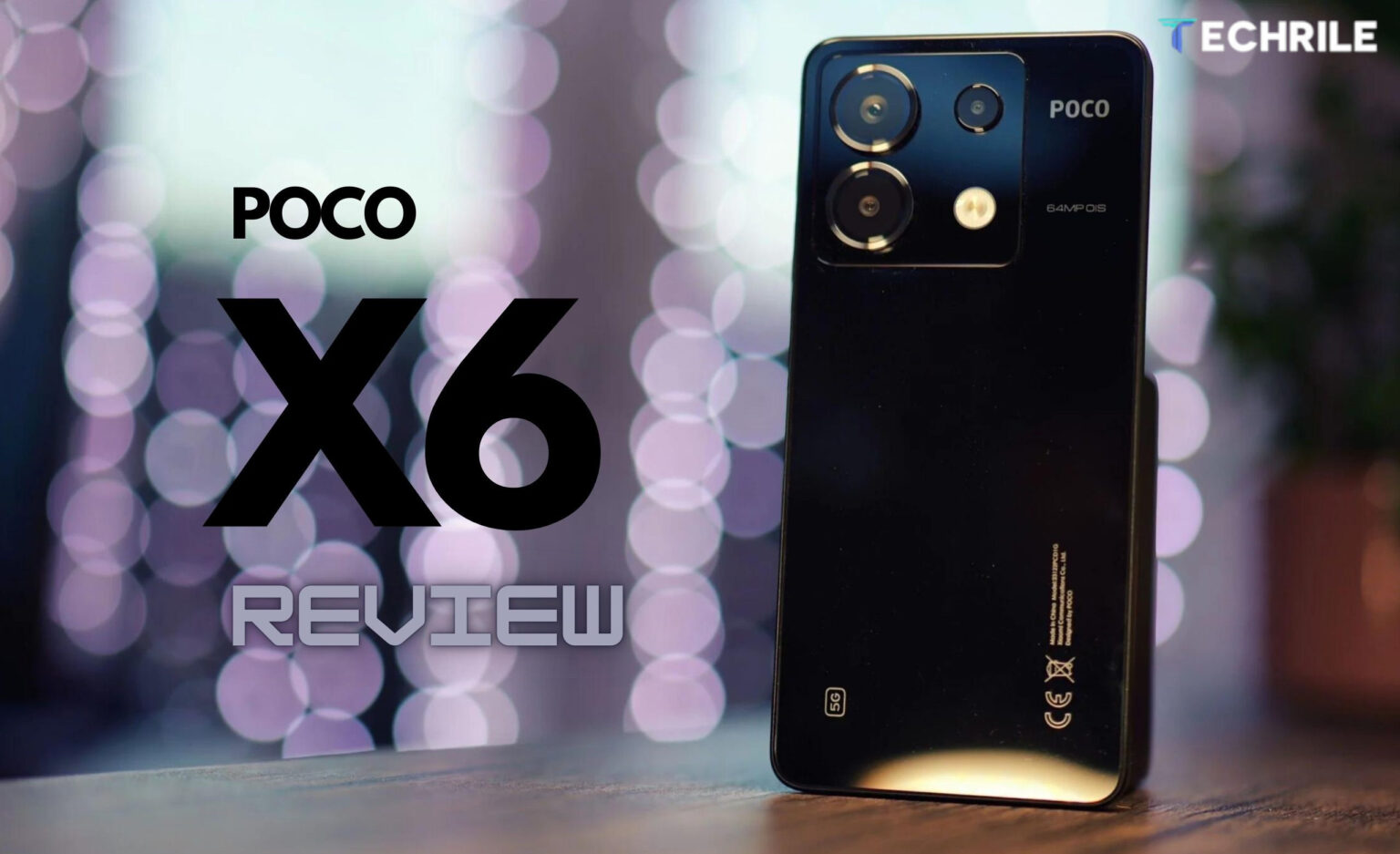 POCO X6 Review