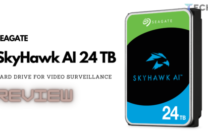 Review of Seagate SkyHawk AI 24 TB Hard Drive for Video Surveillance